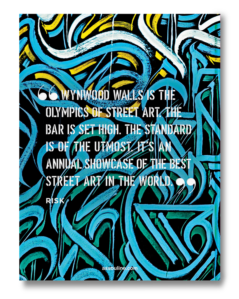 Street Art Icons: The Story of Wynwood Walls Book